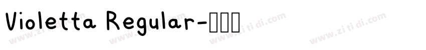 Violetta Regular字体转换